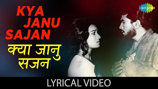 Kya Janu Sajan with lyrics  क्या जानू सजन गाने के बोल  Baharon Ke Sapne Asha ParekhRajesh Khanna [upl. by Griffin]