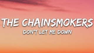 The Chainsmokers  Dont Let Me Down Lyrics ft Daya [upl. by Ranchod]