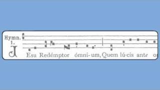 Jesu Redemptor Omnium Christmas Hymn [upl. by Laband531]