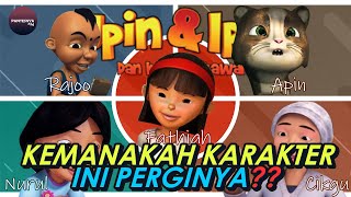 Perginya KarakterKarakter Ini Dari Upin amp Ipin [upl. by Fein885]