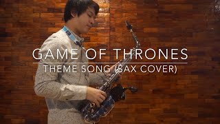 Game of Thrones  Theme Song Saxophone Cover [upl. by Deedahs441]