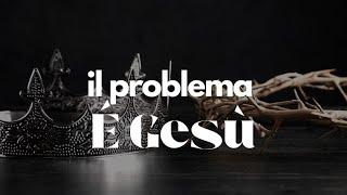 Chiesa Come Tralci Lodi  Gennaro Chiocca  Il problema è Gesù [upl. by Stubstad]