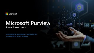 Microsoft Purview An Overview and Walkthrough of Common Use cases [upl. by Onibas]