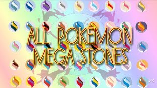 All Mega Stones and Evolutions [upl. by Eat]