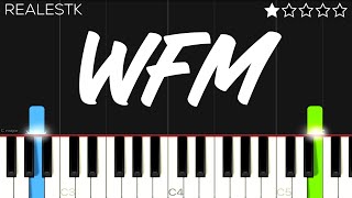 RealestK  WFM  EASY Piano Tutorial [upl. by Tab]