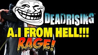 WORST AI IN GAME HISTORY Dead Rising Rage Montage [upl. by Berthe114]