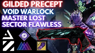 Solo Flawless Gilded Precept Void Warlock Master Lost Sector [upl. by Levine127]