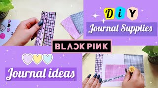 How to make BLACKPINK journal supplies at home amp Journal with these [upl. by Assenad]