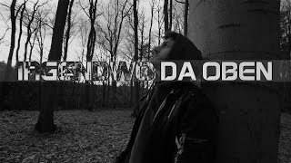 PARKER  IRGENDWO DA OBEN Official Video [upl. by Ehgit]