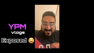 Ashwin Singh Takiar vs YPM vlogs  YPM Exposed  team takiar instagram live [upl. by Utimer]