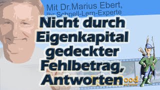 Nicht durch Eigenkapital gedeckter Fehlbetrag Antworten negatives Eigenkapital [upl. by Tamra]