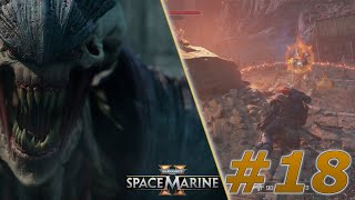 Lets Play Warhammer 40K Space Marine 2 Deutsch 18 [upl. by Svetlana]