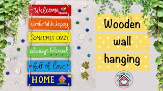 DIY wooden wall hanging  DIY welcome sign board  Wooden wall decor step by step tutorial [upl. by Furnary488]