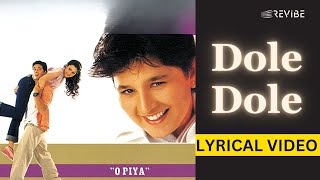 Dole Dole Official Lyric Video  Falguni Pathak  O Piya [upl. by Byrann]