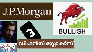 Defense stocks on the rise 3 സ്റ്റോക്കുകള്‍ under radar jpmorgan [upl. by Nichol995]