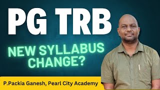 PG TRB New Syllabus  தேர்வர்கள் கவனத்திற்கு முக்கியமான செய்தி pgtrblatestnews pgtrb [upl. by Mcnutt197]