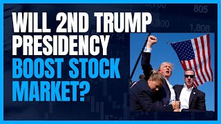 How Will 2nd Trump Presidency Affect Stock Market [upl. by Tavey150]