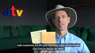 John Strelecky über ›Auszeit im Café am Rande der Welt‹ [upl. by Chesnut]