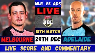 ADS vs MLR 18th T20 Match BBL Live  Big Bash League Live  Melbourne Renegades vs Adelaide Strikers [upl. by Giovanna]