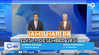 JAMBI HARI INI  Edisi 9 Desember 2024jhiPilkada2024TVRIJambiMediaPemersatuBangsa [upl. by Aimerej826]