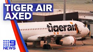 Virgin Australia axes Tiger Air and 3000 jobs  9 News Australia [upl. by Oirasan]