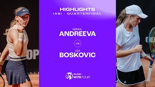 Mirra Andreeva vs Lea Boskovic  2024 Iasi Quarterfinal  WTA Match Highlights [upl. by Tlevesoor]