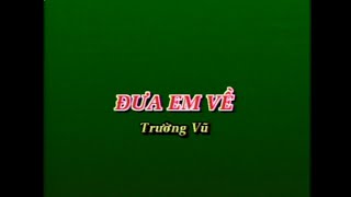 THS Karaoke  Đưa Em Về  Trường Vũ Tone Nam [upl. by Nolyat]