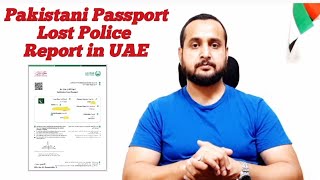 Pakistani Passport Lost amp Damage Police Report in Dubai [upl. by Ayekel]