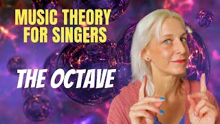 Music theory for singers  THE OCTAVE [upl. by Adnilema]