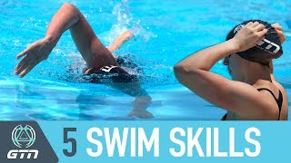 Top 5 Essential Swim Skills To Master  Triathlon Swimming Tips For Beginners [upl. by Fayette117]