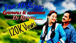 Top 10 Hits Song  Top 10 Hits Uttrakhandi Songs  Old Is Gold Garhwali amp Kumauni Song pahadisong [upl. by Enitsuga]