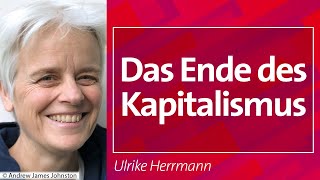 Das Ende des Kapitalismus  Ulrike Herrmann 290124 [upl. by Lucchesi24]