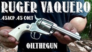 Ruger New Vaquero  45Colt  45ACP [upl. by Feinstein]