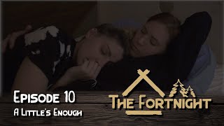 The Fortnight I Episode 10 I A Littles Enough I LGBT Webseries [upl. by Satterfield156]