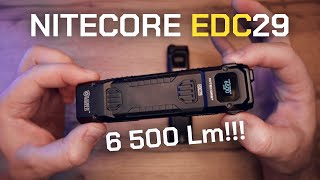 ОЧЕНЬ ЯРКИЙ EDC ФОНАРЬ 1 NITECORE EDC29  6500 Lm [upl. by Ggerk397]