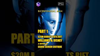 Bicentennial Man 1999 amp The 20M Budget Cuts That Rift William amp Disney  Part 1 [upl. by Dworman]