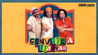 Chama Chuva – Convite a Itaúnas Chama Chuva Ao Vivo [upl. by Emsoc]