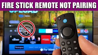 Fire Stick Remote Not Pairing [upl. by Silrak108]