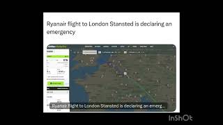 Ryanair flight to London Stansted is declaring an emergency [upl. by Neelhtac]