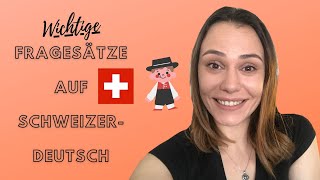 Wichtige Fragesätze auf SCHWEIZERDEUTSCH Deutsch  lernen [upl. by Adnoraj]