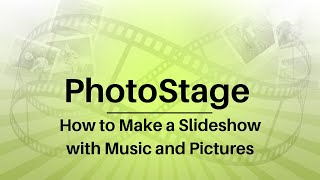 How to Make a Slideshow with Music amp Pictures  PhotoStage Slideshow Tutorial [upl. by Ettigirb]