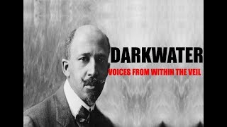 Darkwater  WEBDubois  Audiobook [upl. by Christie350]