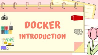 Docker Introduction [upl. by Leinehtan]