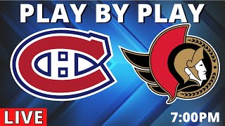 NHL Game Play By Play Senators vs Canadiens [upl. by Durnan]