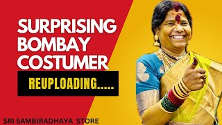 SURPRISING BOMBAY COSTUMER REUPLOADING [upl. by Steele]