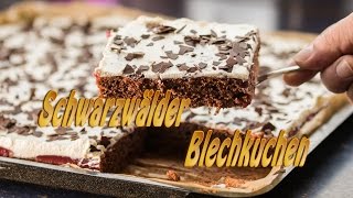 Schwarzwälder Blech Kirschkuchen ganz einfach [upl. by Perce]