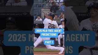 2025 MLB Free Agent Predictions Part 1 [upl. by Nahtnaoj]