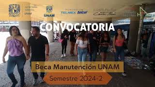 Beca de Manutención UNAM semestre 20242 [upl. by Kcirnek]