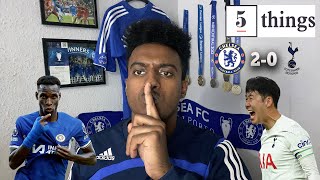 Even At Our Weakest We OWN SPURS  5 Things We Learned From Chelsea 20 Tottenham carefreelewisg [upl. by Bunder]