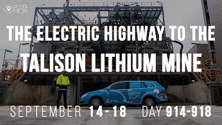 The Electric Highway to the Talison Lithium mine  Day 914918  Plug Me In [upl. by Prunella924]